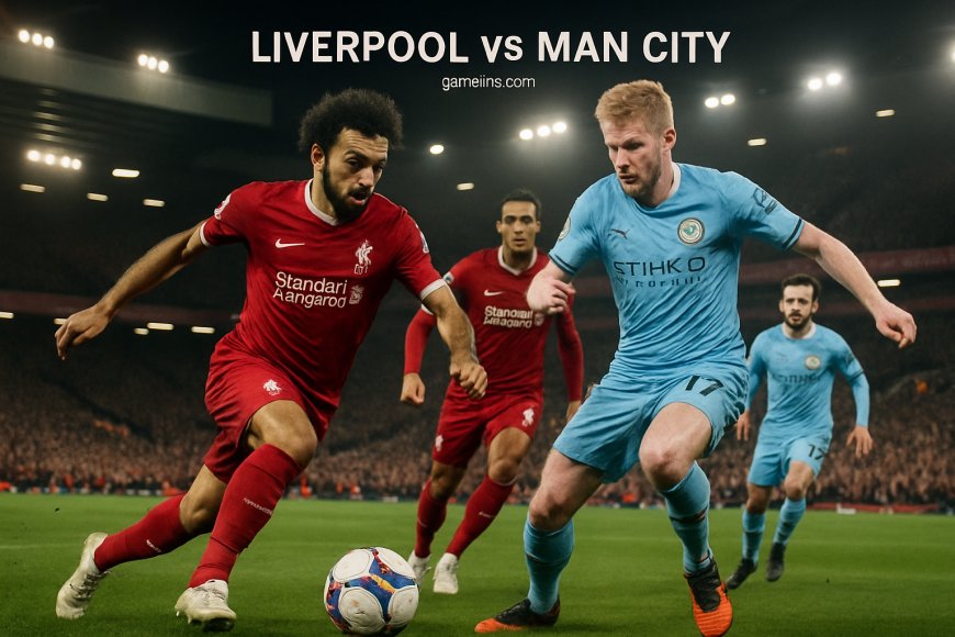 Liverpool vs Man City Complete Match Analysis, Key Moments, Tactics & Rivalry Explained